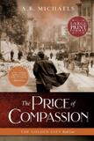 The Price of Compassion - Red trumpet press