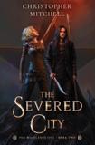 The Severed City - Brigdomin books ltd