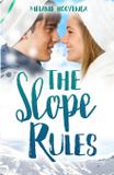 The Slope Rules - Melanie hooyenga
