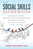 The Social Skills Guidebook - Christopher macleod