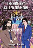 The Sun They Called The Moon - Publishing inc.