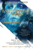 The Unstoppable Woman Of Unwavering Faith - Winston cartier publishing