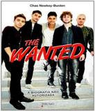 The Wanted - A Biografia Nao Autorizada - Prumo (rocco)