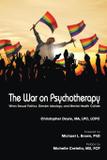 The War on Psychotherapy - Institute for healthy families