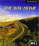 The Way Home - Level 6 - Cambridge