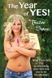 The Year of YES! - Sioux ink