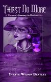 Thirst No More - Yvette wilson lewis