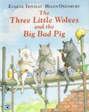 Three little wolves and the big bad pig, the - Ss- simon schuster