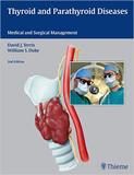 Thyroid And Parathyroid Diseases: Medical And Surgical Management - Thieme medical publishers/mapl