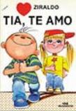 Tia, te amo - Melhoramentos