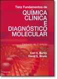 Tietz Fundamentos de Química Clínica e Diagnóstico Molecular - Elsevier medicina - txt