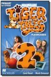 Tiger tales 2 flashcards - Macmillan