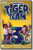 Tiger team 3 flashcards - Macmillan