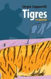 Tigres no quintal - Global