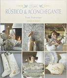Tilda - Rustico E Aconchegante - Ambientes e costumes