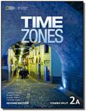 Time Zones 2A - 2nd - Combo Split - Cengage