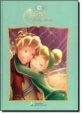 Tinker Bell e o Tesouro Perdido - Coleção Disney Fadas - Companhia editora nacional