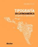 Tipografía en Latinoamérica - Editora blucher