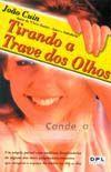 Tirando a Trave dos Olhos - Dpl