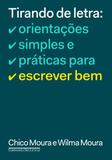 Tirando de letra - Orientações simples e práticas para escrever bem