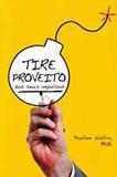Tire Proveito dos Seus Impulsos - Vida e consciência