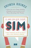 Livro - O ano em que disse sim
