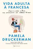 Livro - Vida adulta à francesa