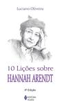 Livro - 10 lições sobre Hannah Arendt