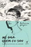 Livro - Me diga quem eu sou
