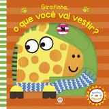 Livro - Girafinha, o que você vai vestir?