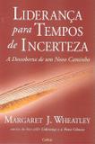 Livro - Liderança Para Tempos de Incerteza