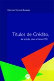 Títulos de Crédito, de Acordo com o Novo CPC - Crv
