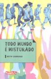 Todo mundo e misturado - Escarlate (brinque book)