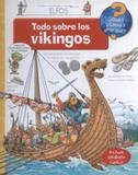 Todo Sobre Los Vikingos-Que,Como,Por Que - Elfos s l