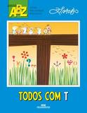 Todos com T - Melhoramentos -