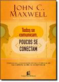 Todos se Comunicam, Poucos se Conectam - Thomas nelson - vida melhor