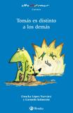 Tomas es distinto a los demas - Anaya (paradidaticos)