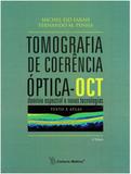 Tomografia de coerencia optica - oct - Cult medica