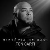 Ton Carfi - Histórias de Davi - CD - Som livre