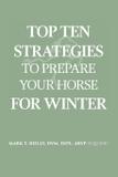 Top Ten Strategies To Prepare Your Horse For Winter - Litfire publishing