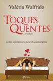 Toques Quentes - Novo século