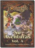 Tormenta Rpg - Só Aventuras - Vol. 04 - Jambo