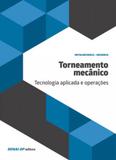 Torneamento mecânico - Senai - sp