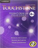 Touchstone 4a - students book with online course - second edition - Cambridge university press do brasil
