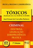 Tóxicos - PPJ Criminal - Volume 3 - Juruá