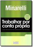 Trabalhar por conta propria - Gente