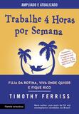 Trabalhe 4 horas por semana (Edição 2017)