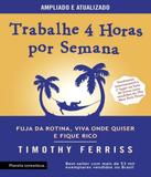 Trabalhe 4 Horas Por Semana - Planeta estrategia