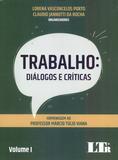 Trabalho: Dialogos e Criticas - Vol.01 - 01Ed/18 - Ltr editora