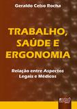 Trabalho, Saúde e Ergonomia - Juruá